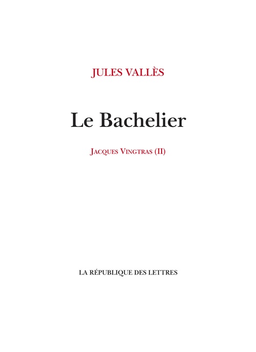 Couverture ebook de Le Bachelier, de Jules Vallès