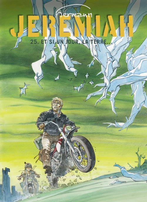 Couverture ebook de Jeremiah - Tome 25 - Et si un jour, la terre..., de Hermann