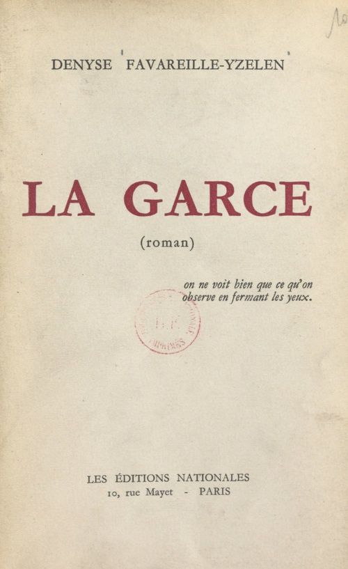 Couverture ebook de La garce, de Denyse Favareille-Yzelen