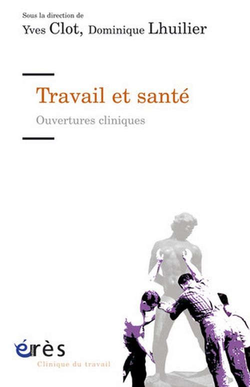 ebook cover of Travail et santé, by Yves Clot, Dominique Lhuilier
