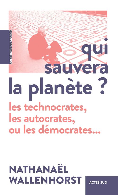Couverture ebook de Qui sauvera la planète ?, de Nathanaël Wallenhorst