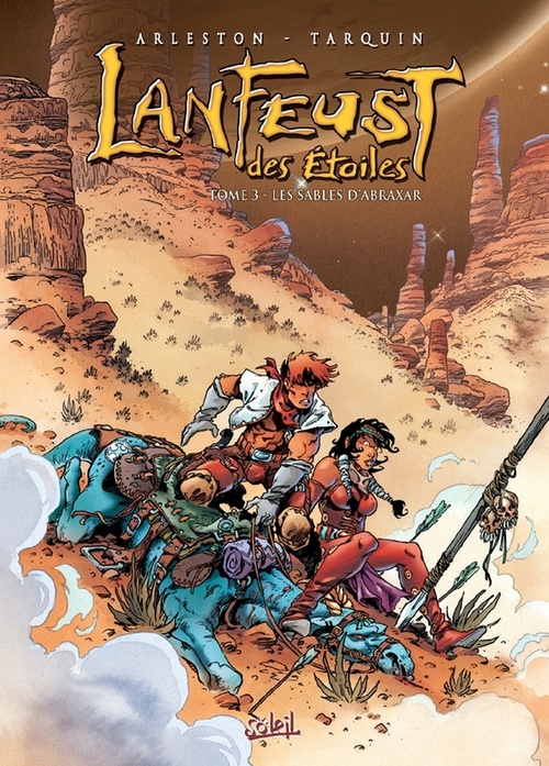 Couverture ebook de Lanfeust des Étoiles T03 - Les Sables d'Abraxar, de Christophe Arleston