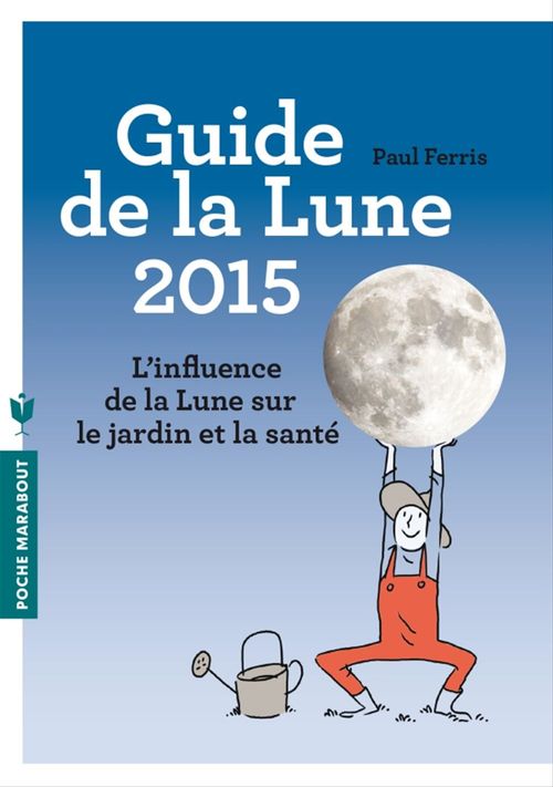 ebook cover of Le guide de la lune 2015, by Paul Ferris