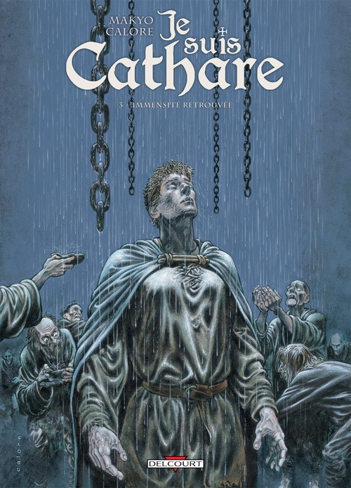 Couverture ebook de Je suis cathare T03 - Immensité retrouvée, de  Makyo