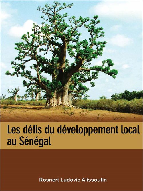 Couverture ebook de Les défis du développement local au Sénégal, de Rosnert Ludovic Alissoutin