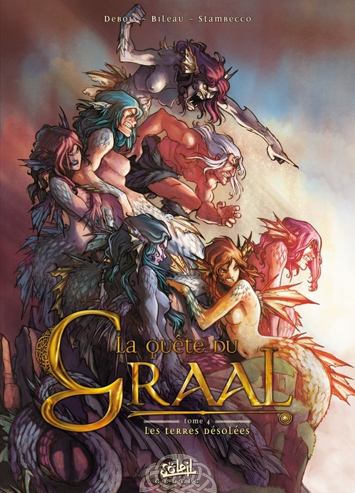 ebook cover of La Quête du graal T04 - Les Terres désolées, by François Debois