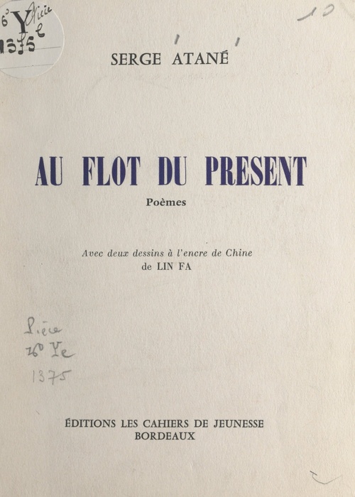 Couverture ebook de Au flot du présent, de Serge Atane