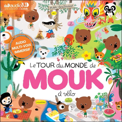 Couverture audiobook de Le tour du monde de Mouk à vélo !, de Marc Boutavant