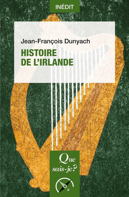 Couverture ebook de Histoire de l´Irlande, de Jean-François Dunyach