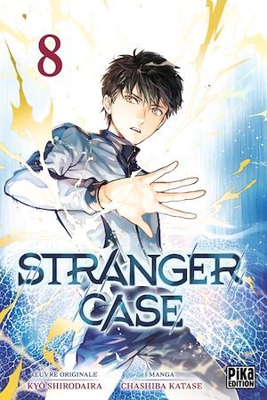 Couverture ebook de Stranger Case T08, de Kyo Shirodaira, Chashiba Katase