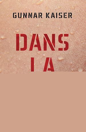 Couverture ebook de Dans la peau, de Gunnar Kaiser