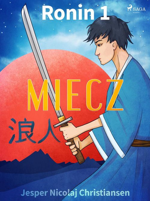 Couverture ebook de Ronin 1 - Miecz, de Jesper Nicolaj Christiansen