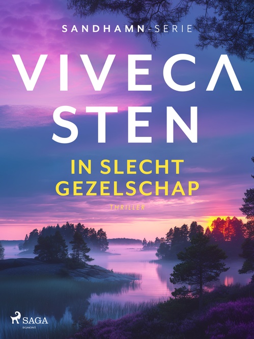ebook cover of In slecht gezelschap : Sandhamn, by Viveca Sten