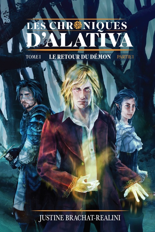Couverture ebook de Les Chroniques d'Alativa -  Tome 1 (Partie 1), de Justine Brachat-Realini