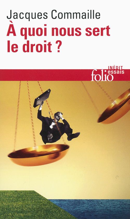 Couverture ebook de À quoi nous sert le droit ?, de Jacques Commaille