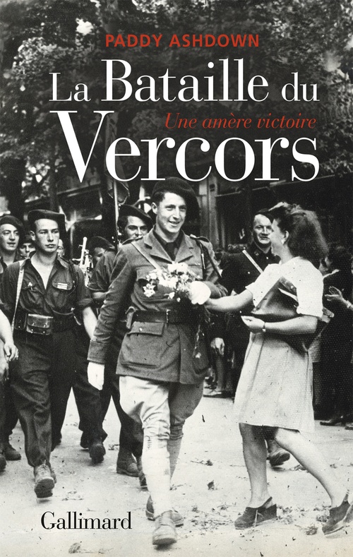 Couverture ebook de La Bataille du Vercors. Une amère victoire, de Paddy Ashdown