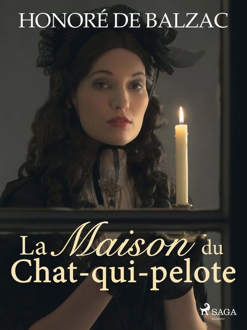 Couverture ebook de La Maison du Chat-qui-pelote, de Honore  De Balzac