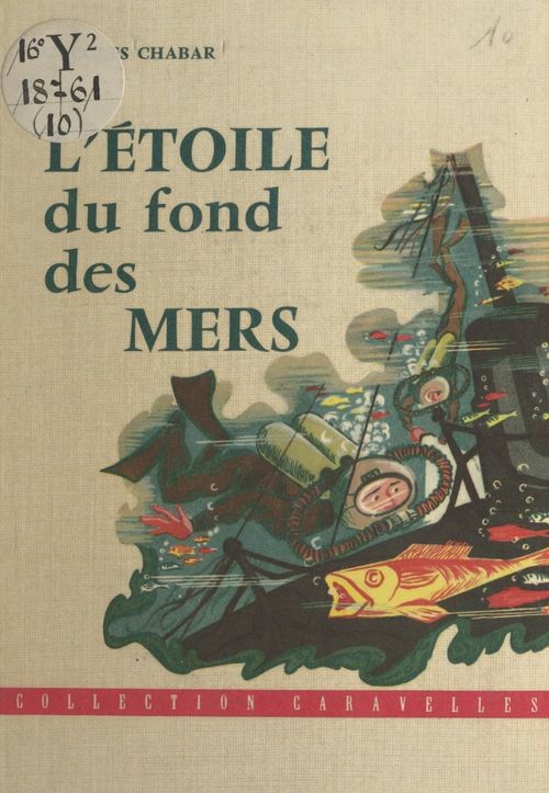 Couverture ebook de L'étoile du fond des mers, de Jacques Chabar