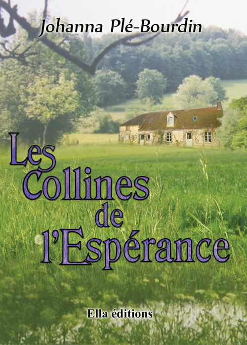 ebook cover of Les Collines de l'Espérance, by Johanna Plé-Bourdin