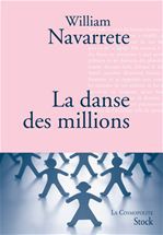 ebook cover of La danse des millions, by William Navarrete