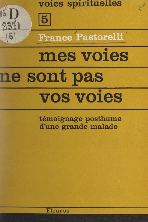 ebook cover of Mes voies ne sont pas vos voies, by France Pastorelli
