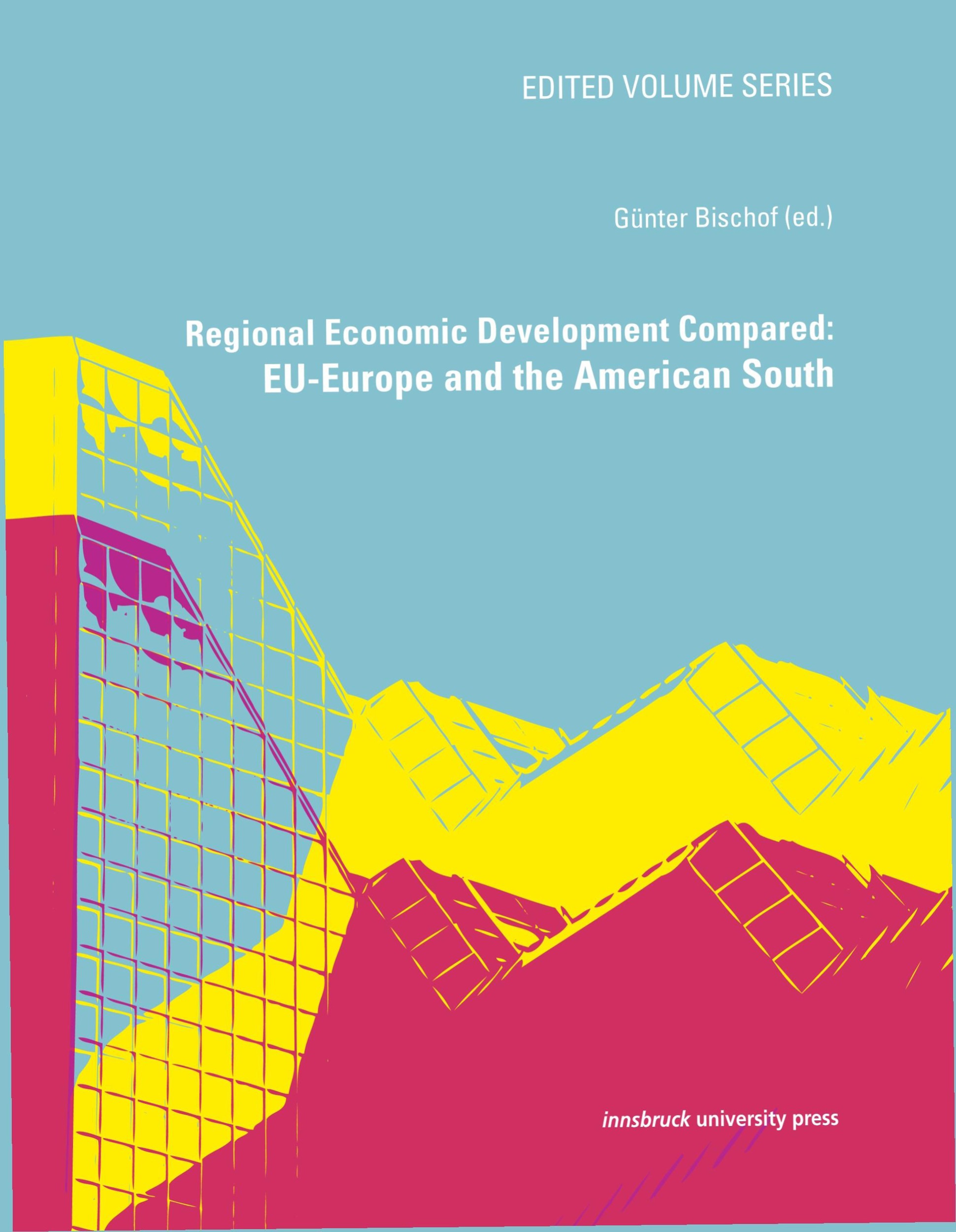 Couverture ebook de Regional Economic Development Compared: EU-Europe and the American South, de Gunter Bischof