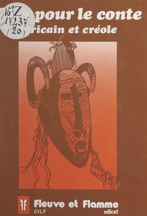 Couverture ebook de Clés pour le conte africain et créole, de Francoise Tsoungui
