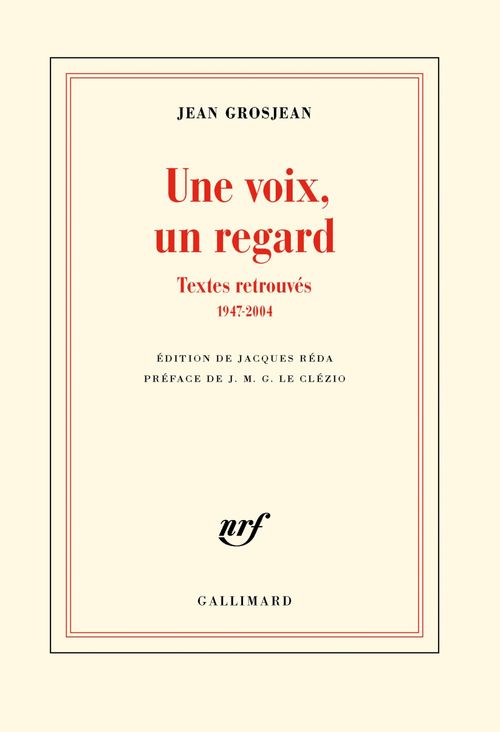 Couverture ebook de Une voix, un regard - Textes retrouvés (1947-2004), de Jean Grosjean