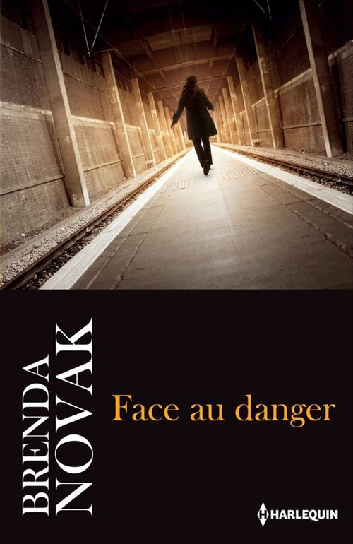 ebook cover of Face au danger, by Brenda Novak