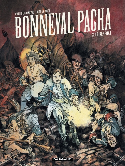 Couverture ebook de Bonneval Pacha - Tome 2 - Le Renégat, de Gwen de Bonneval