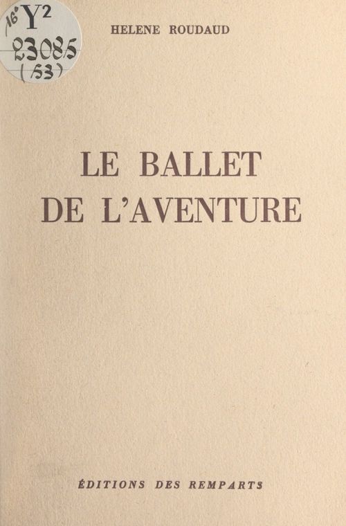 Couverture ebook de Le ballet de l'aventure, de Helene Roudaud