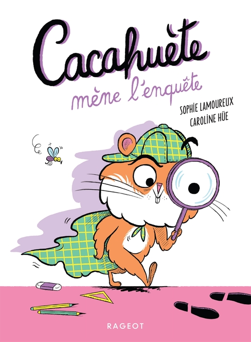 Couverture ebook de Cacahuète mène l'enquête, de Sophie Lamoureux