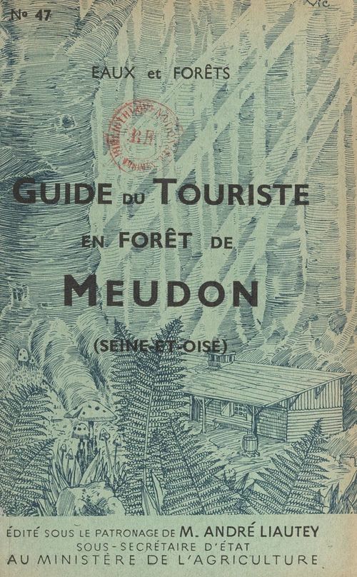 ebook cover of Guide du touriste en forêt de Meudon (Seine-et-Oise), by Andre Liautey