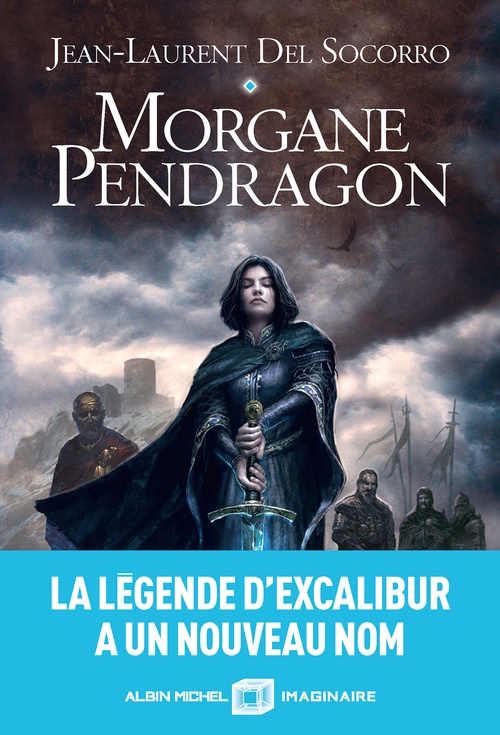 Couverture ebook de Morgane Pendragon, de Jean-Laurent Del Socorro