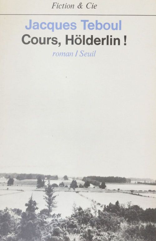 ebook cover of Cours, Holderlin !, by Teboul Jacques