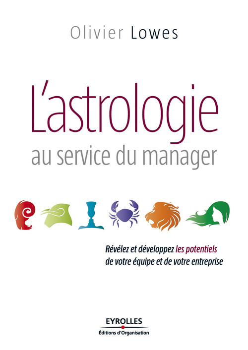 Couverture ebook de L'astrologie au service du manager, de Olivier Lowes