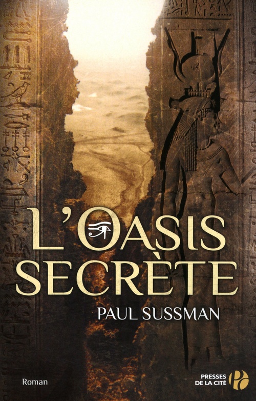 ebook cover of L'Oasis secrète, by Paul Sussman