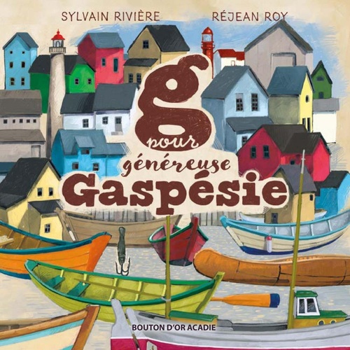 ebook cover of G pour généreuse Gaspésie, by Sylvain Rivière