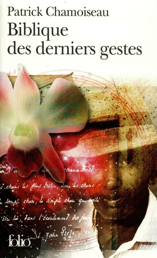 Couverture ebook de Biblique des derniers gestes, de Patrick Chamoiseau