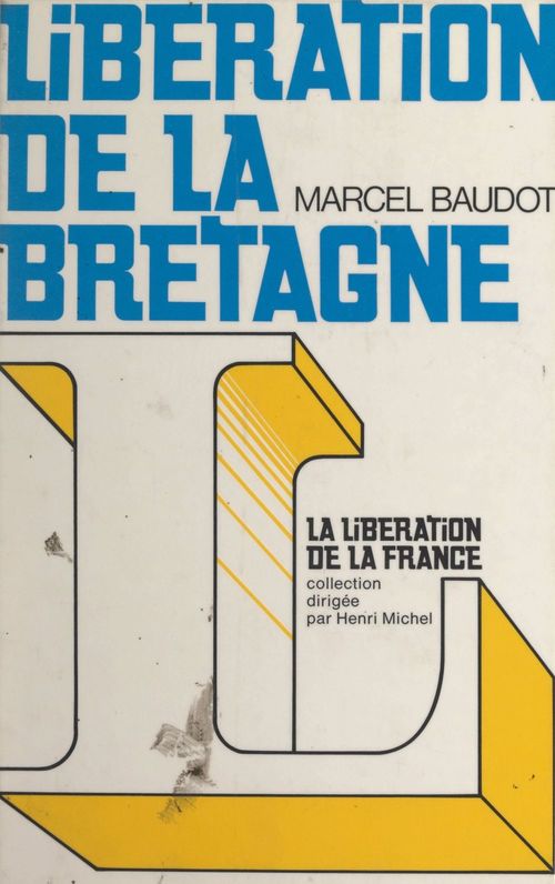 ebook cover of Libération de la Bretagne, by Marcel Baudot