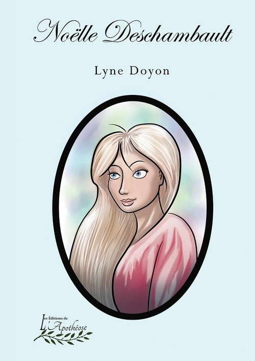 ebook cover of Noëlle Deschambault, by Lyne Doyon