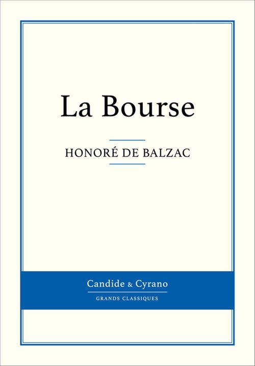 Couverture ebook de La Bourse, de Honoré de Balzac