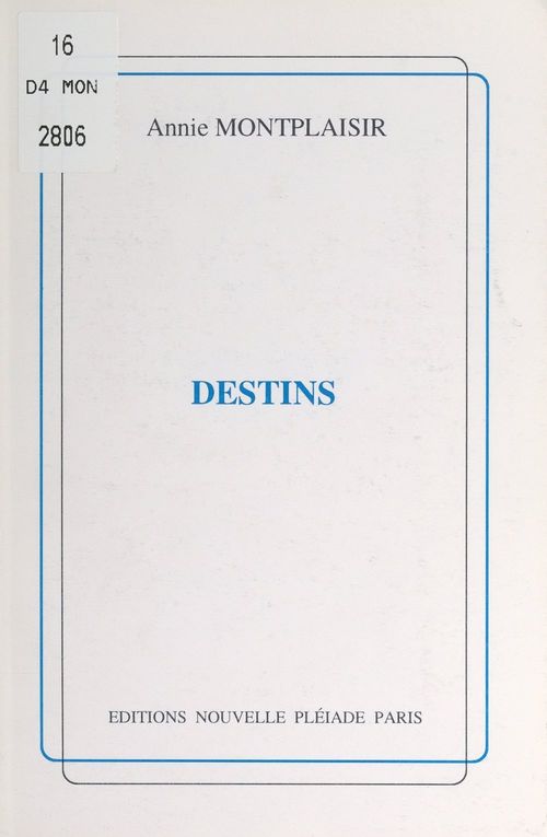 Couverture ebook de Destins, de Annie Montplaisir
