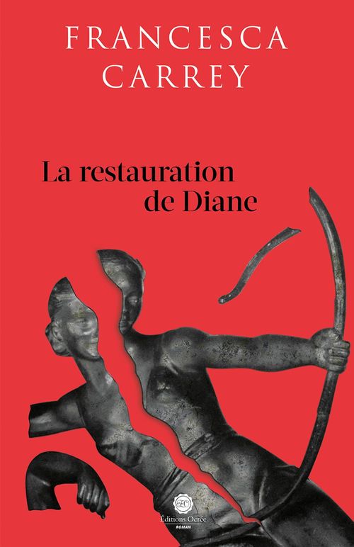 Couverture ebook de La restauration de Diane, de Francesca Carrey
