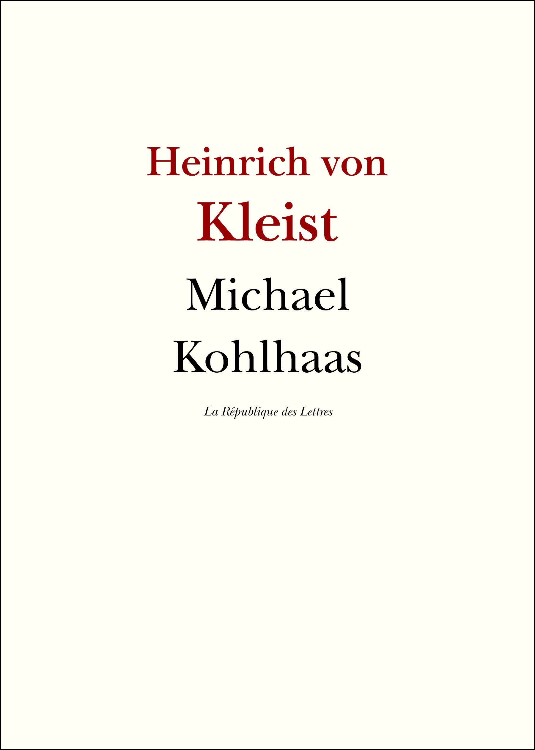 ebook cover of Michael Kohlhaas, by Heinrich von Kleist