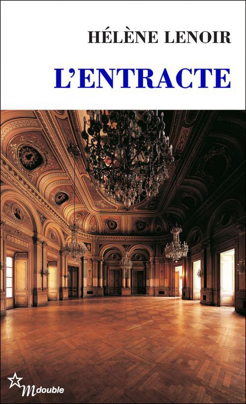ebook cover of L'Entracte, by Hélène Lenoir