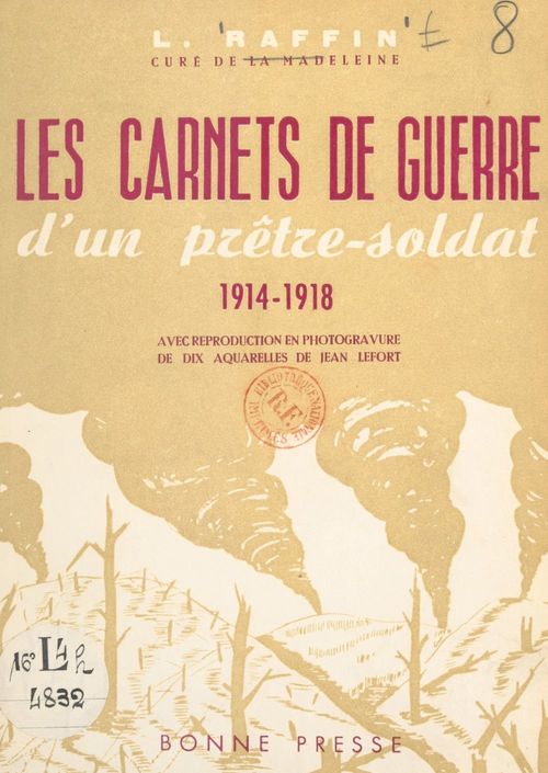 Couverture ebook de Les carnets de guerre d'un prêtre-soldat, 1914-1918, de Leonce Raffin