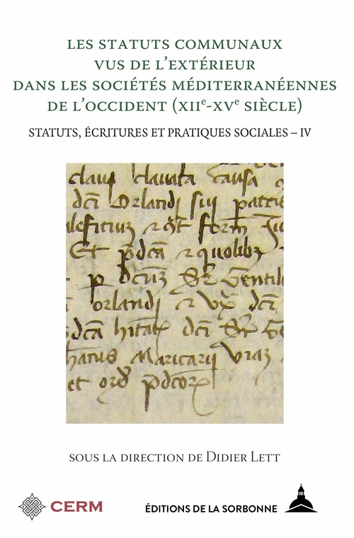 Couverture ebook de Les statuts communaux vus de l´extérieur dans les sociétés méditerranéennes de l´Occident (XIIe-XVe siècle), de