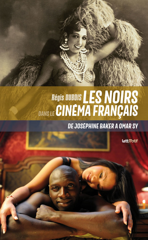 Couverture ebook de Les Noirs dans le cinéma français, de Régis Dubois