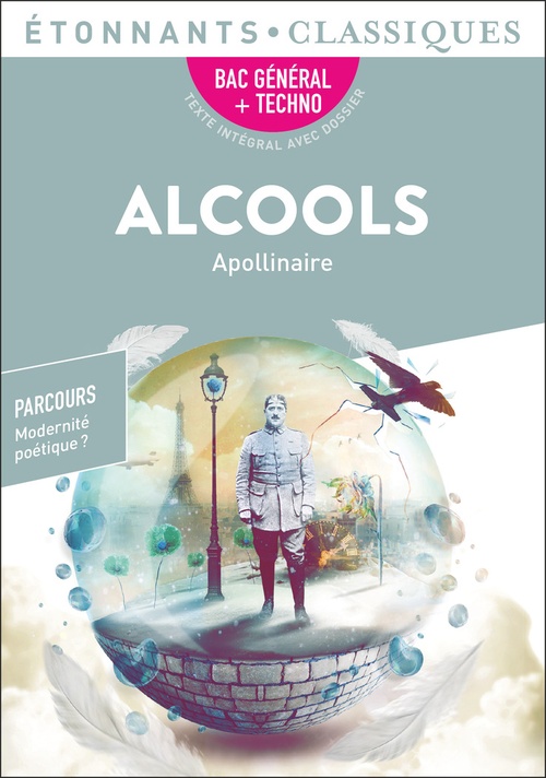 ebook cover of Alcools - BAC 2022 - Parcours « Modernité poétique ? », by Guillaume Apollinaire